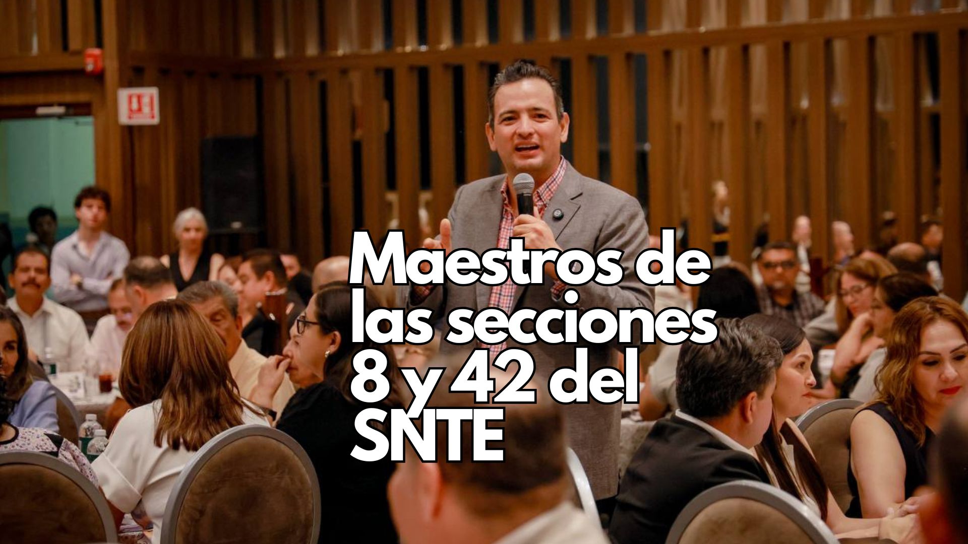 El alcalde convivió con maestros de las secciones 8 y 42 del SNTE por el Día de las Maestras y Maestros