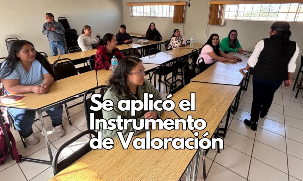 Aplica USICAMM instrumento de valoración en Educación Indígena para el proceso de Admisión 2025-2026